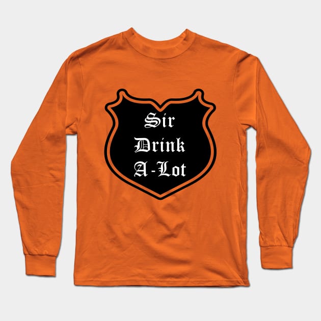 Sir Drink-A-Lot Emblem Long Sleeve T-Shirt by Red'n'Rude